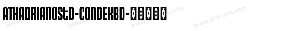 ATHadrianoStd-CondExBd字体转换