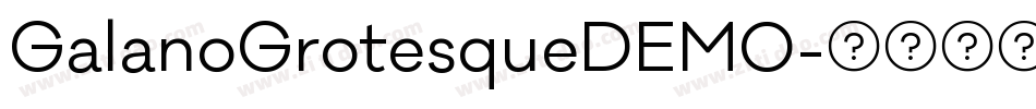 GalanoGrotesqueDEMO字体转换