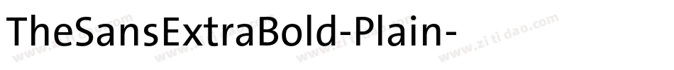TheSansExtraBold-Plain字体转换