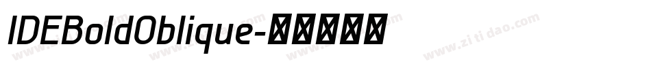 IDEBoldOblique字体转换