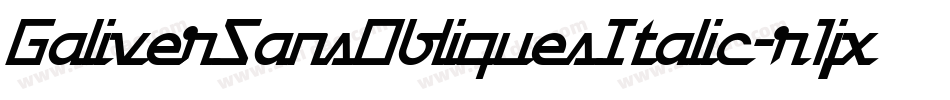 GaliverSansObliquesItalic-r1jx字体转换