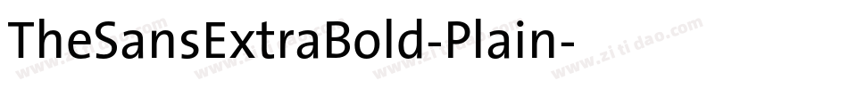 TheSansExtraBold-Plain字体转换