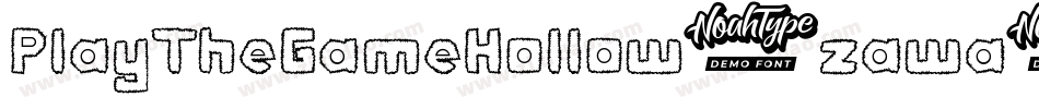 PlayTheGameHollow-zawa字体转换