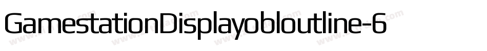 GamestationDisplayobloutline-6GMM字体转换