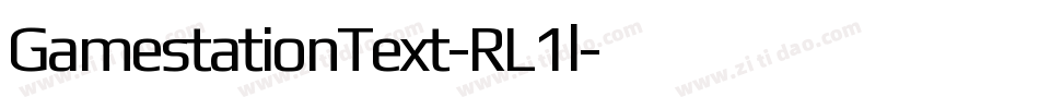 GamestationText-RL1l字体转换