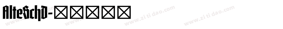 AlteSchD字体转换