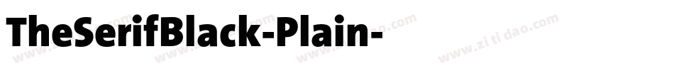 TheSerifBlack-Plain字体转换