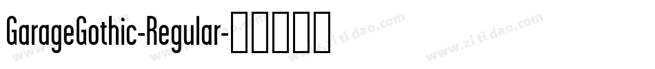 GarageGothic-Regular字体转换