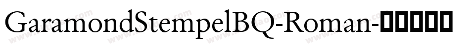 GaramondStempelBQ-Roman字体转换