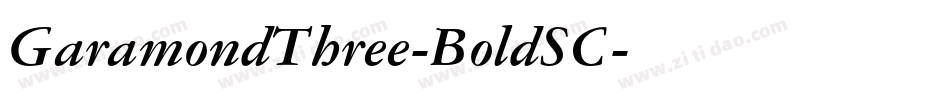 GaramondThree-BoldSC字体转换