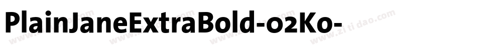 PlainJaneExtraBold-02Ko字体转换