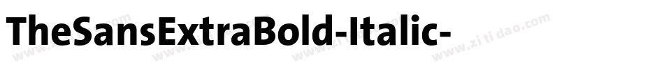 TheSansExtraBold-Italic字体转换