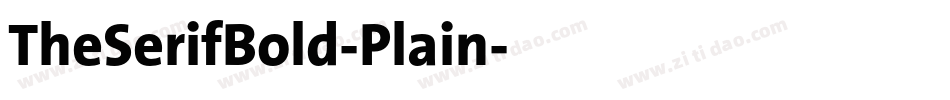 TheSerifBold-Plain字体转换