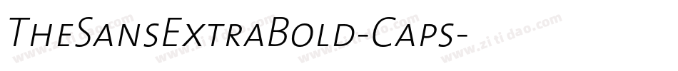 TheSansExtraBold-Caps字体转换