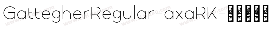 GattegherRegular-axaRK字体转换