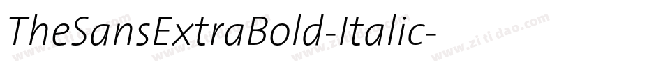 TheSansExtraBold-Italic字体转换