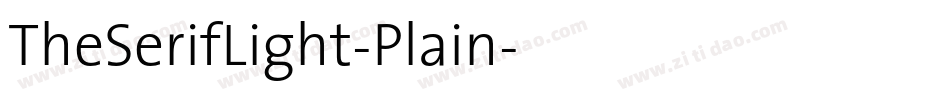 TheSerifLight-Plain字体转换