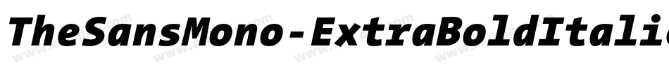 TheSansMono-ExtraBoldItalic字体转换