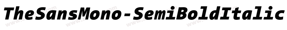 TheSansMono-SemiBoldItalic字体转换