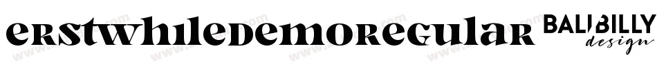 ErstwhileDemoRegular-z8dmG字体转换