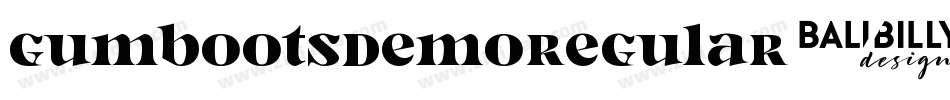 GumbootsDemoRegular-9Y602字体转换