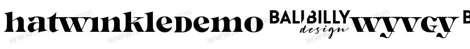 HatwinkleDemo-WyVGY字体转换 HatwinkleDemo-WyVGY字体转换