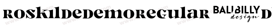 RoskildeDemoRegular-dBXR字体转换