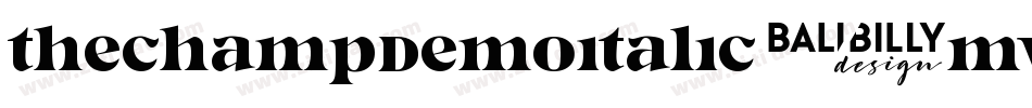 ThechampDemoItalic-MVAwr字体转换 ThechampDemoItalic-MVAwr字体转换