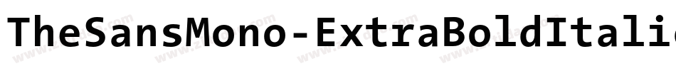 TheSansMono-ExtraBoldItalic字体转换