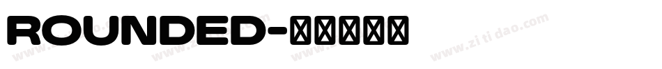 Rounded字体转换