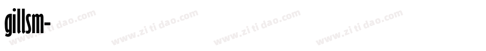 gillsm字体转换
