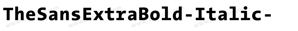 TheSansExtraBold-Italic字体转换