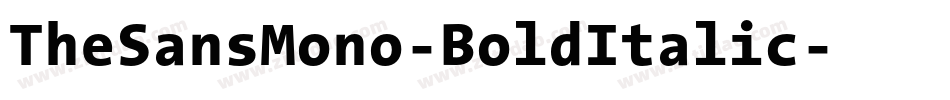 TheSansMono-BoldItalic字体转换