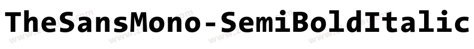 TheSansMono-SemiBoldItalic字体转换