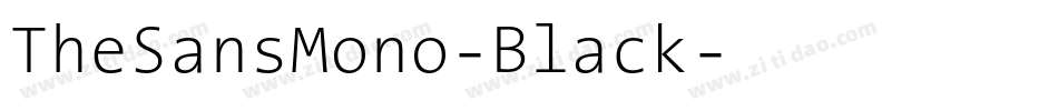 TheSansMono-Black字体转换