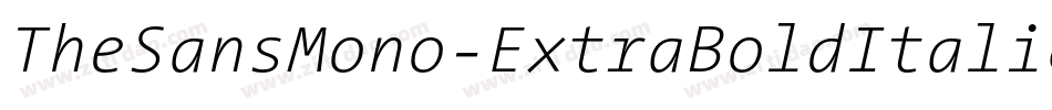 TheSansMono-ExtraBoldItalic字体转换