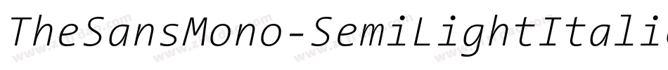 TheSansMono-SemiLightItalic字体转换