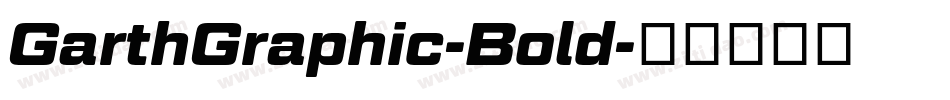 GarthGraphic-Bold字体转换