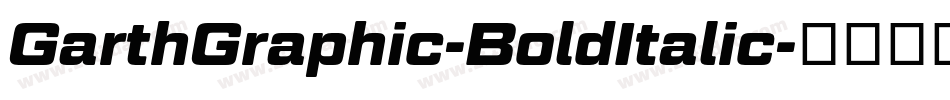 GarthGraphic-BoldItalic字体转换