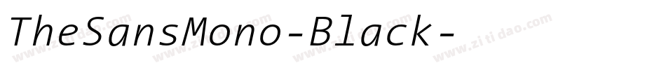 TheSansMono-Black字体转换