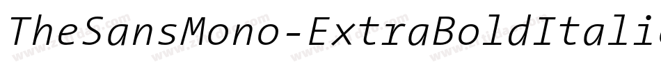 TheSansMono-ExtraBoldItalic字体转换