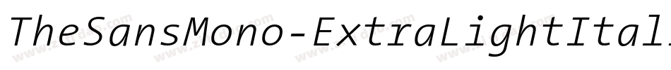 TheSansMono-ExtraLightItalic字体转换