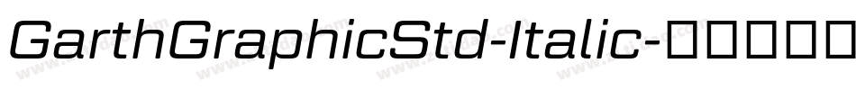 GarthGraphicStd-Italic字体转换