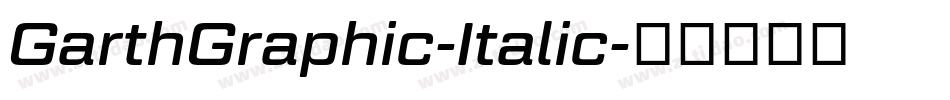 GarthGraphic-Italic字体转换