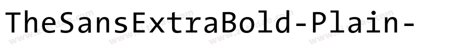 TheSansExtraBold-Plain字体转换