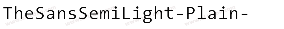TheSansSemiLight-Plain字体转换