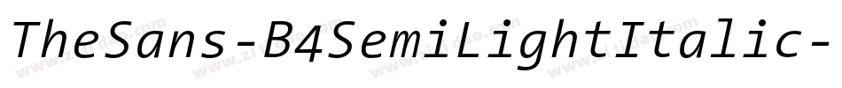 TheSans-B4SemiLightItalic字体转换