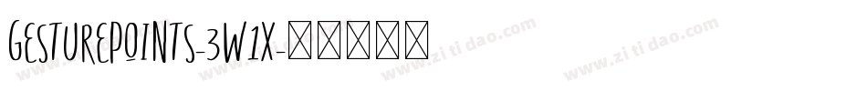 GesturePoints-3W1X字体转换