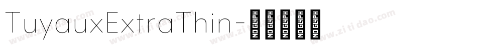 TuyauxExtraThin字体转换