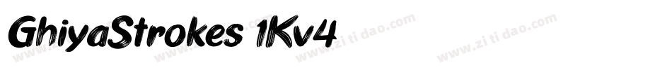 GhiyaStrokes-1Kv4字体转换